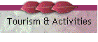 Tourism & Activities
